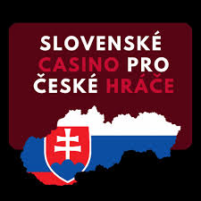 Slovenská kasina pro české hráče Bezpečné a zábavné hraní online
